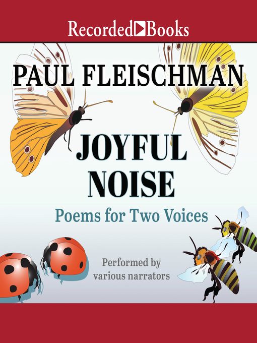 Title details for Joyful Noise by Paul Fleischman - Available